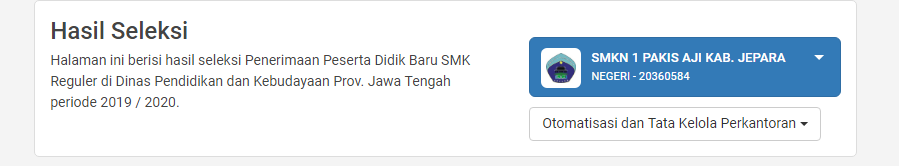 Pengumuman Hasil Seleksi PPDB 2019